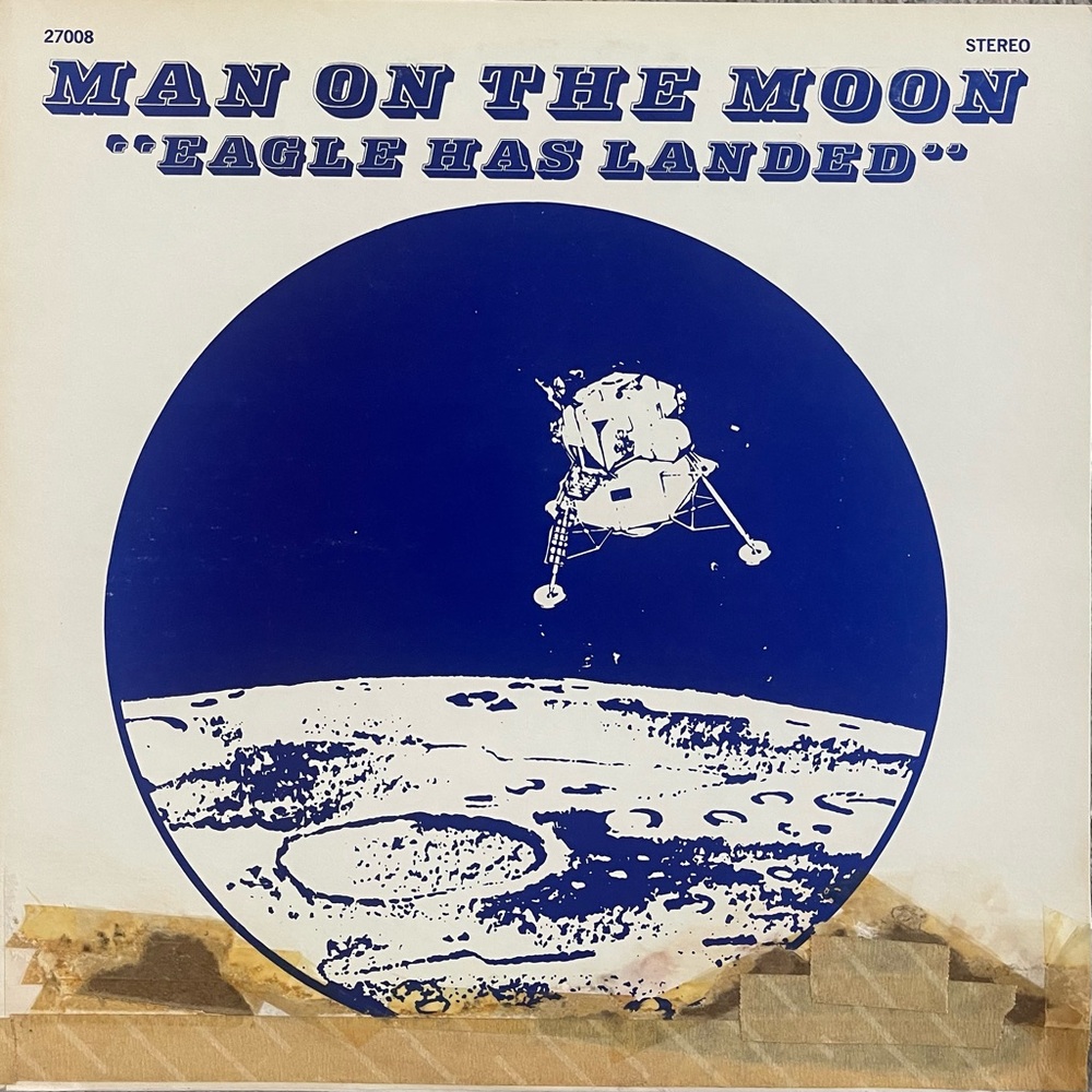 Man on the Moon Eagle Has Landed - Vinyl Record -1969